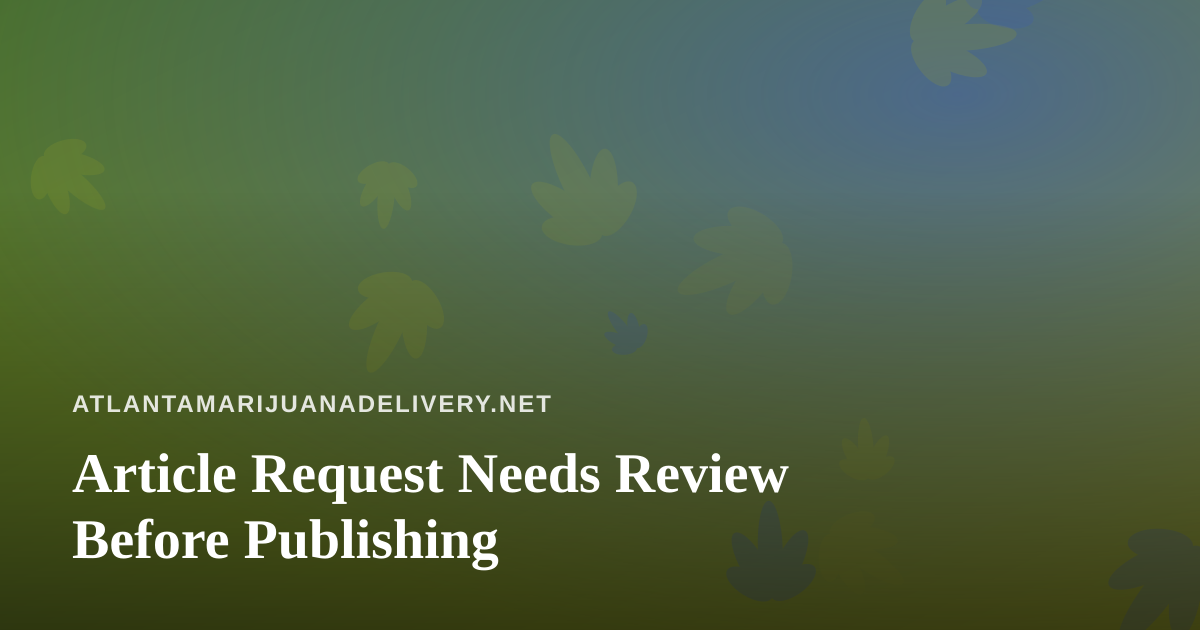 Article Request Needs Review Before Publishing